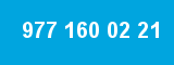 977 160 02 21 977 160 02 21